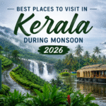 places to visit in Kerala during monsoon